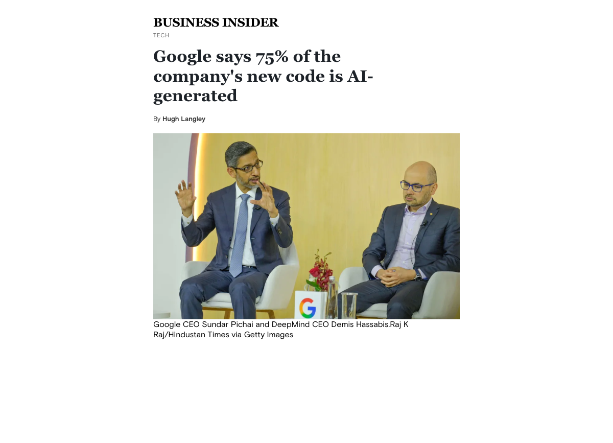 Business Insider: Google says 75% of the company's new code is AI-generated